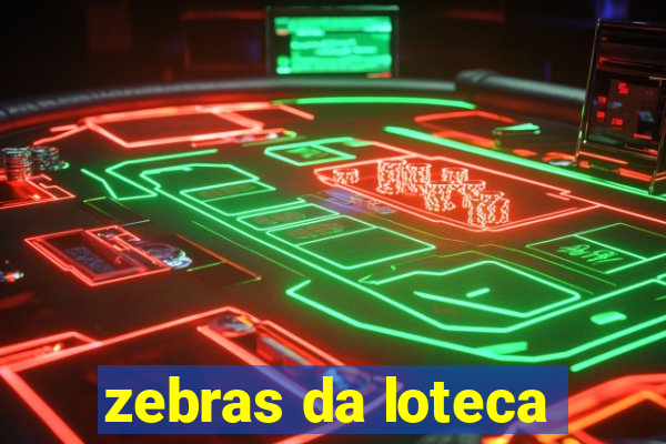 zebras da loteca